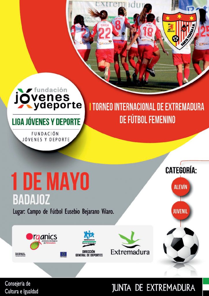 Presentación I Torneo Internacional de Extremadura de Fútbol Femenino, lunes 30 de abril 2018