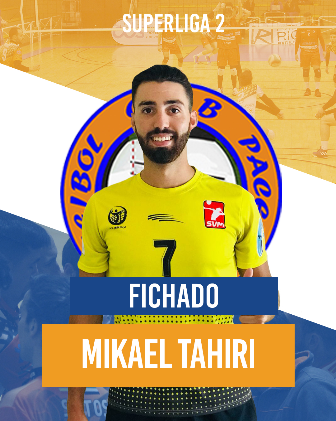 El Extremadura Pacense Voleibol ficha a Mikael Tahiri