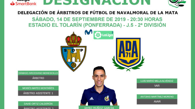 Jayro Muñoz García debutará en 2ª División como cuarto árbitro en el SD Ponferradina VS AD Alcorcón