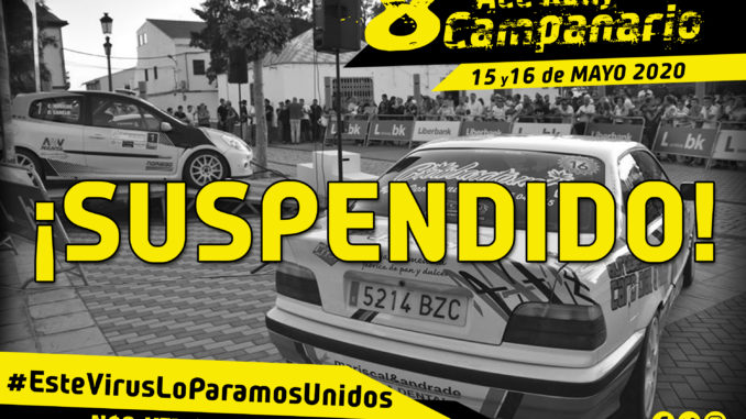 El Automóvil Club Campanario comunica la suspensión del '8º Rally Campanario Interprovincial'