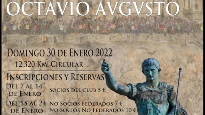 XIII Ruta Monumental Senderista Octavio Augusto